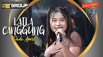 LAILA CANGGUNG - DEDE APRIL - AE GROUP