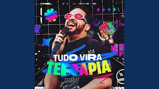 Medley Tudo Vira Terapia 4.0