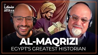Director of Aga Khan Program for Islamic Architecture at MIT Nasser Rabbat on Al-Maqrizi