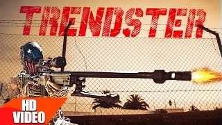 Trendster (Full Video) | Jazzy B Feat Gangis Khan | Deep Jandu | Latest Punjabi Song 2016