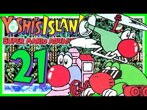 YOSHI'S ISLAND: SUPER MARIO ADVANCE 3 # 21 👶 Verwandlungs-Wahnsinn beim Zauberblasen-Zinnober!