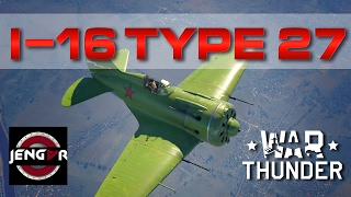 War Thunder Realistic I-16 Type 27 Zeroesk