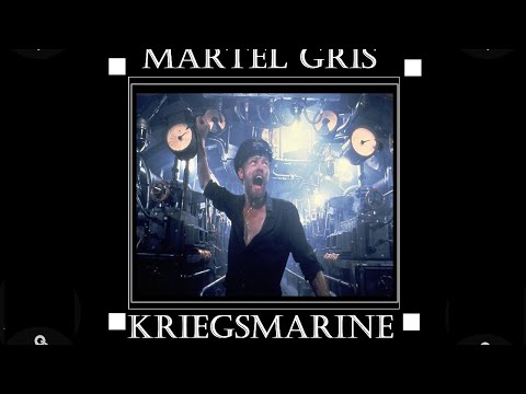 Martel Gris - Kriegsmarine (Single: 2022)