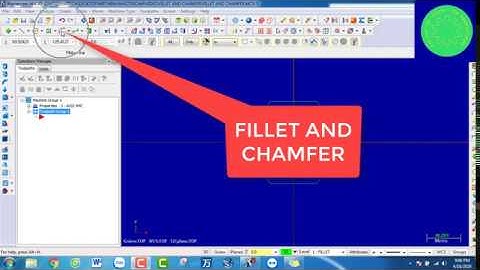 FILLET AND CHAMFER IN MASTERCAM