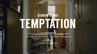 Carrom Board - Temptation (Official Video)