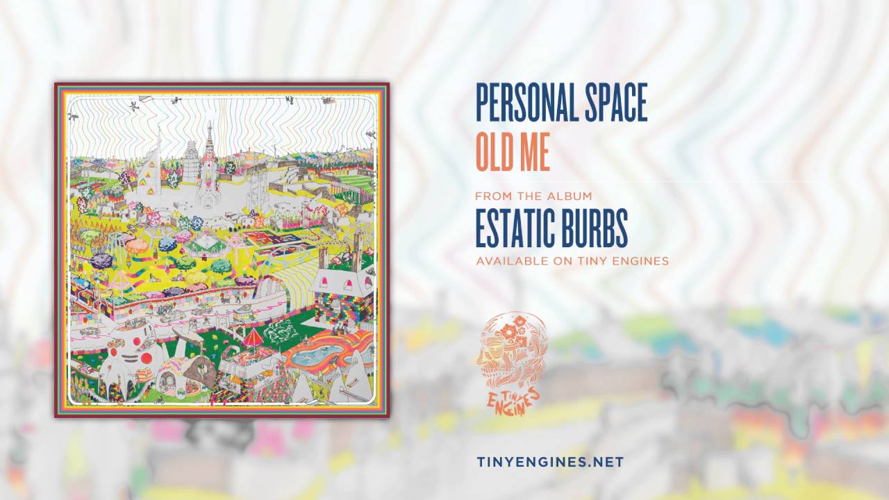 YouTube에서 Personal Space - Old Me 보기 YouTube에서 Personal Space - Old Me 보기