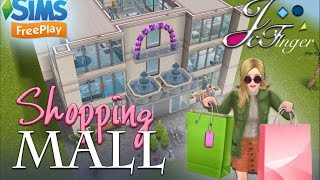 The Sims FreePlay  🛍🛒 | SHOPPING MALL |👗👔 by Joy.