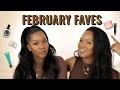 FEBRUARY FAVES 2021