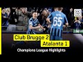 HIGHLIGHTS Club Brugge Vs Atalanta Champions League 2024 25