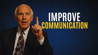 How to Improve Communication Skills | Jim Rohn Motivation