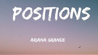 Ariana Grande - positions (Lyrics)