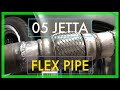 🚘🔧05 JETTA FLEX PIPE