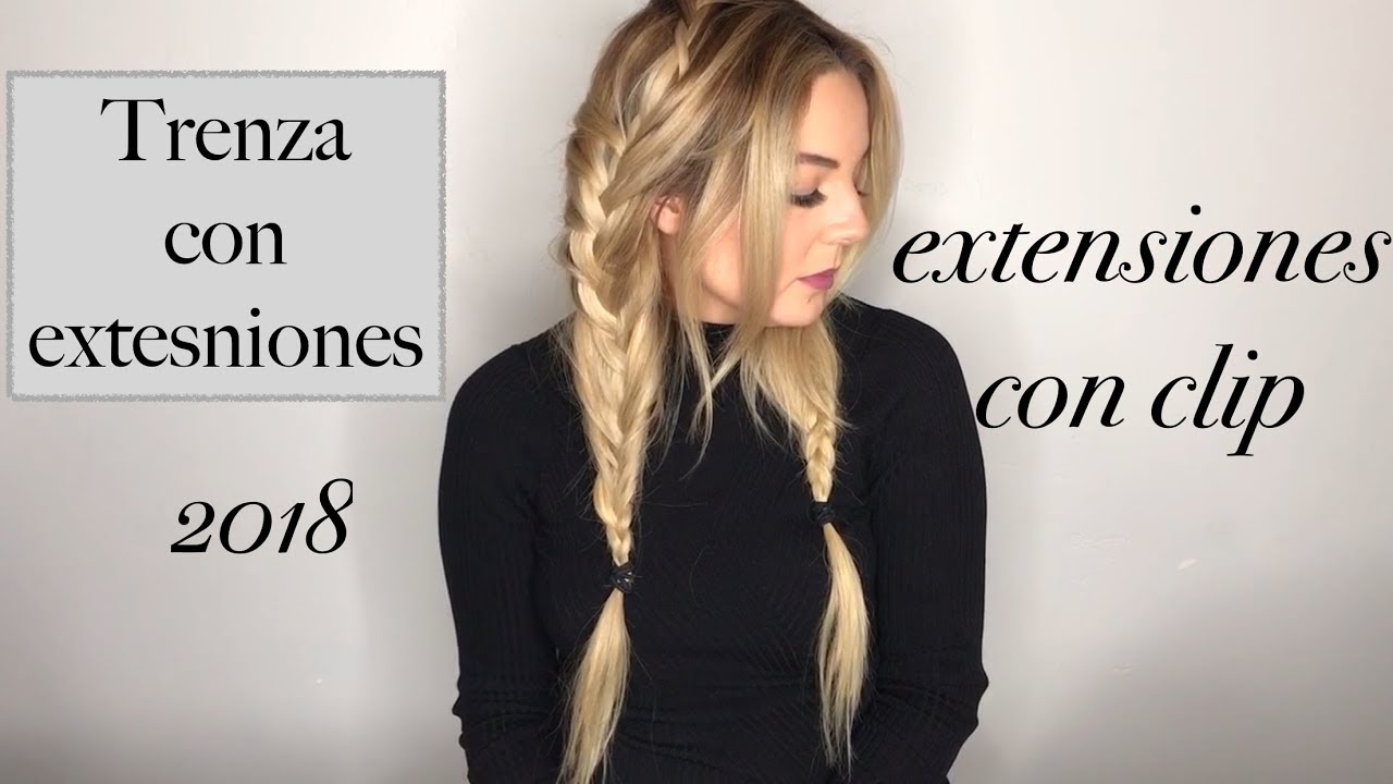 Como HACER una TRENZA PASO a Paso+con EXTENSIONES de CLIP
