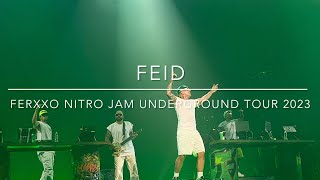 FEID: FERXXO Nitro Jam Underground Tour 2023 Live at the Kaseya Center Miami