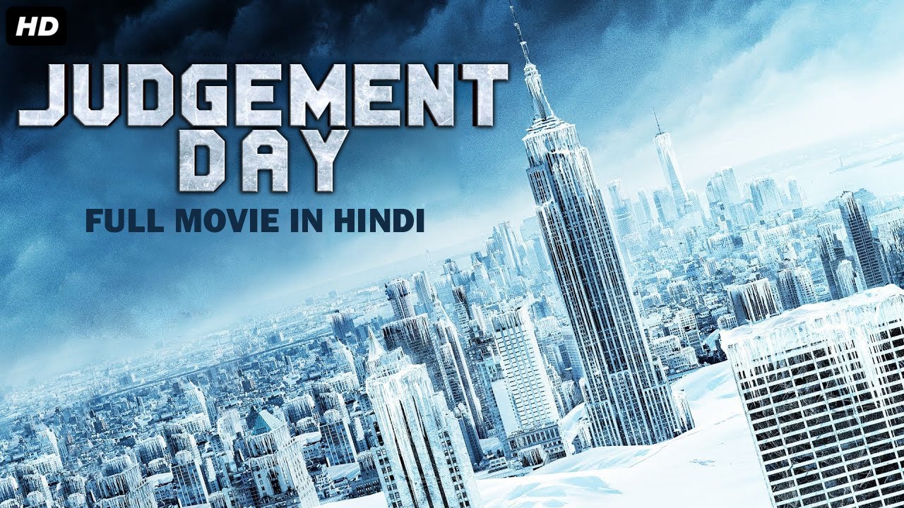 Judgment Day (Apocalypse Of Ice) – Hollywood Movie Hindi Dubbed | Hollywood Action Movies In Hindi