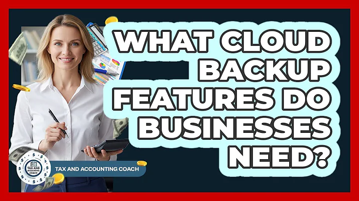 What Cloud Backup Features Do Businesses Need?