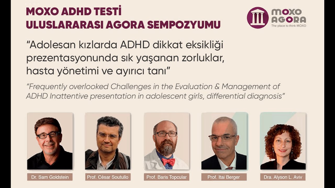 Moxo adhd test uluslararasi agora sempozyumu youtube