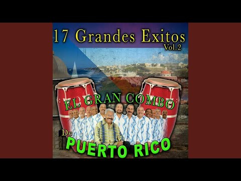 Putar La Flor de la Canela - El Gran Combo de Puerto Rico