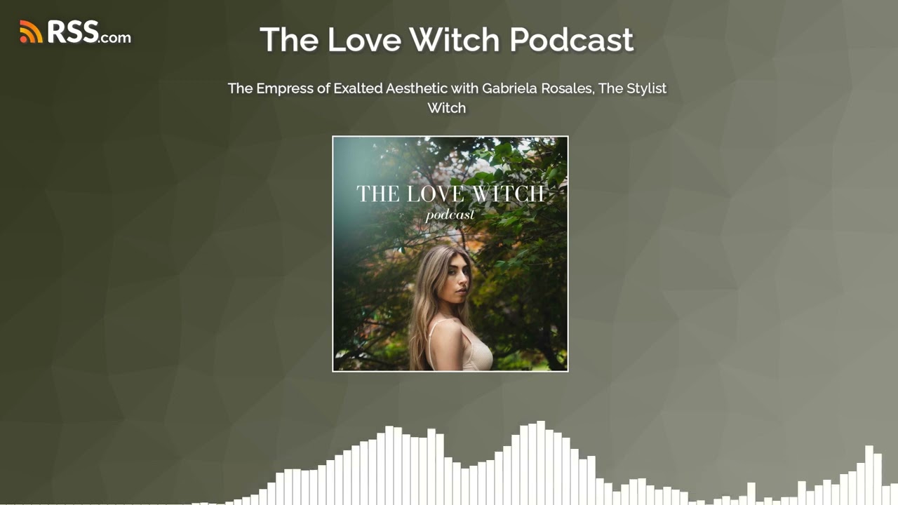 The Empress of Exalted Aesthetic with Gabriela Rosales, The Stylist Witch