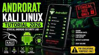AndroRAT Kali Linux Tutorial 2026 — Ethical Android Security Lab
