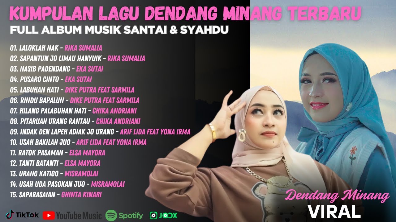 Kumpulan Lagu Dendang Minang Terbaru – Full Album Musik Santai & Syahdu