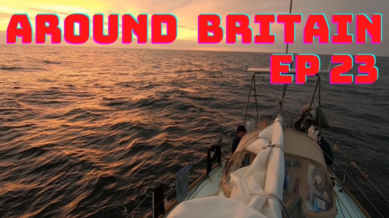 160 nautical miles from Peterhead south to newcastle, Sailing around Britain, Episode 23