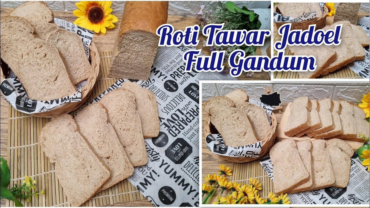 Roti Tawar jadoel Full Gandum - YouTube