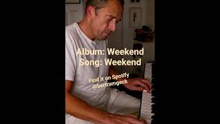 weekend by #bertramgeck #piano #korgkronos #music #pianomusic #Spotify