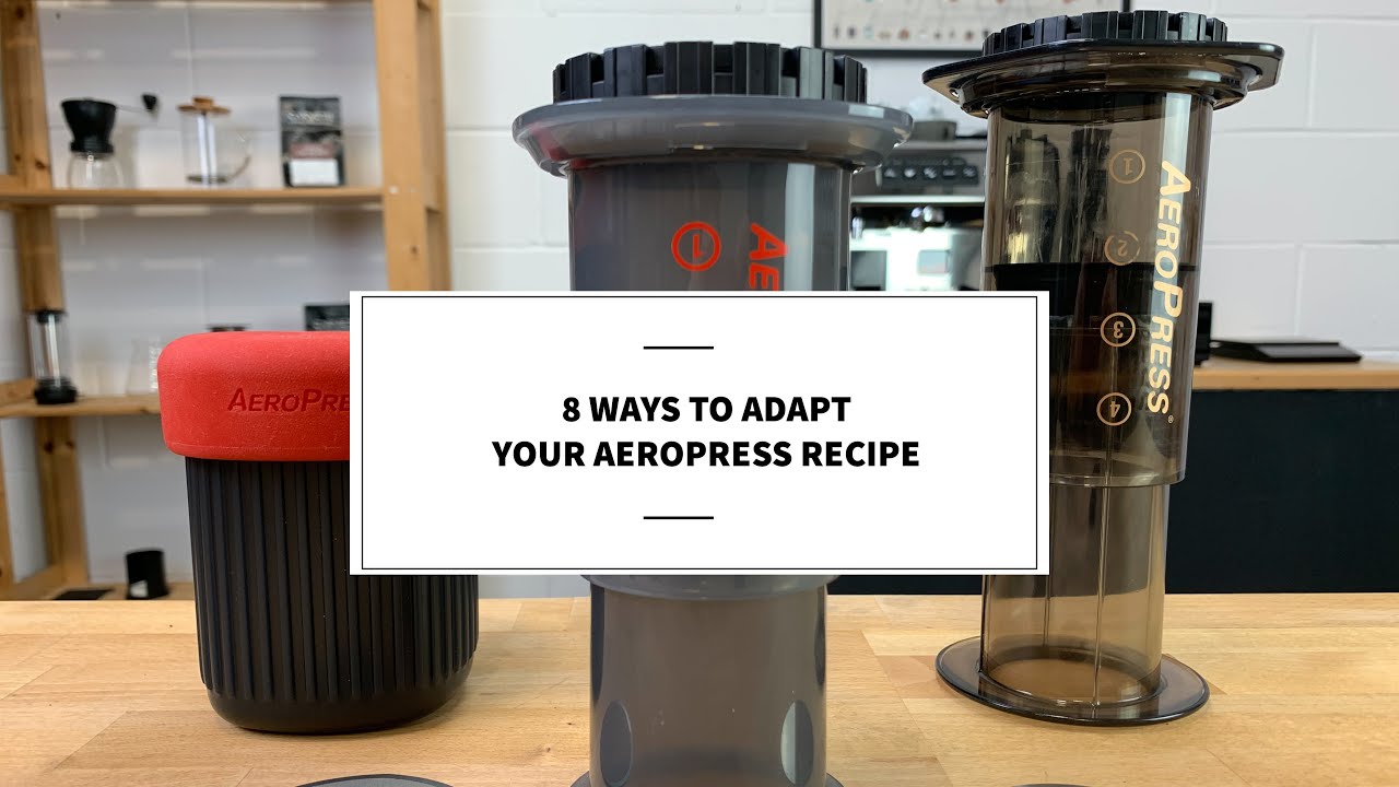 8 ways to adjust your Aeropress recipe YouTube