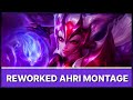 Reworked Ahri HARD BROKEN?!!! - A CHARMING Montage - League Gameplay