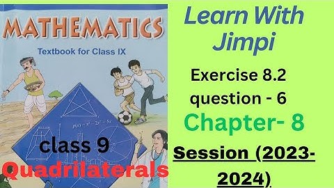 ex 8.2 q6 class 9 maths// chapter 8// quadrilaterals// cbse ncert solution// 2023-2024