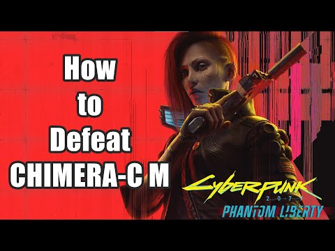 Cyberpunk 2077 Phantom Liberty Boss Fight - How to Beat CHIMERA 0005-C M