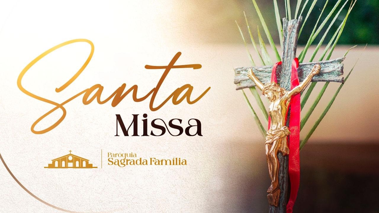 Missa - 04 março 2026  - 19h30
