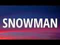 Sia - Snowman (Sped Up/Lyrics) "i want you to know that i