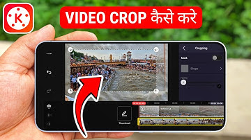 How to Crop Video in Kinemaster (2025) - Kinemaster Me Video Crop Kaise Karein