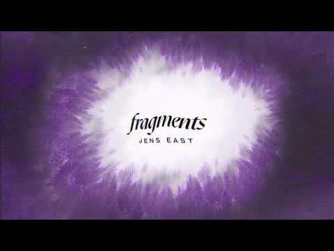 在 YouTube 上观看 Jens East - Fragments