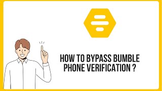 How to Create Bumble Account without Phone Number using DatingZest