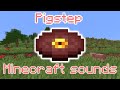 I made Pigstep with Minecraft sounds