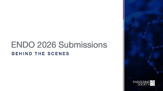 Behind the Scenes: ENDO 2026 Session Submissions