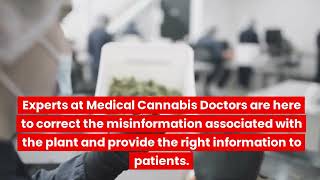 Who Are Medical Cannabis Doctors & What Do They Do