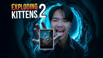 ปลดระเบิดก็ช่วยไม่ได้ | Exploding Kittens® 2