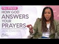 Jada edwards god will answer our prayers according to his will  better together on tbn