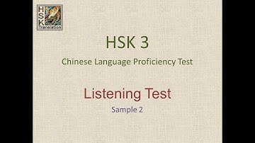 HSK 3 Listening Test (Sample 2) Chinese Language Proficiency Test