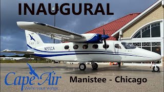 (4K) Cape Air INAUGURAL Flight: Manistee to Chicago OHare