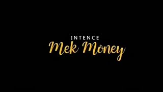 Intence - Mek Money ( Music Video)