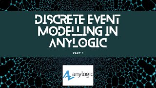 Discrete Event Modelling and Time in Anylogic