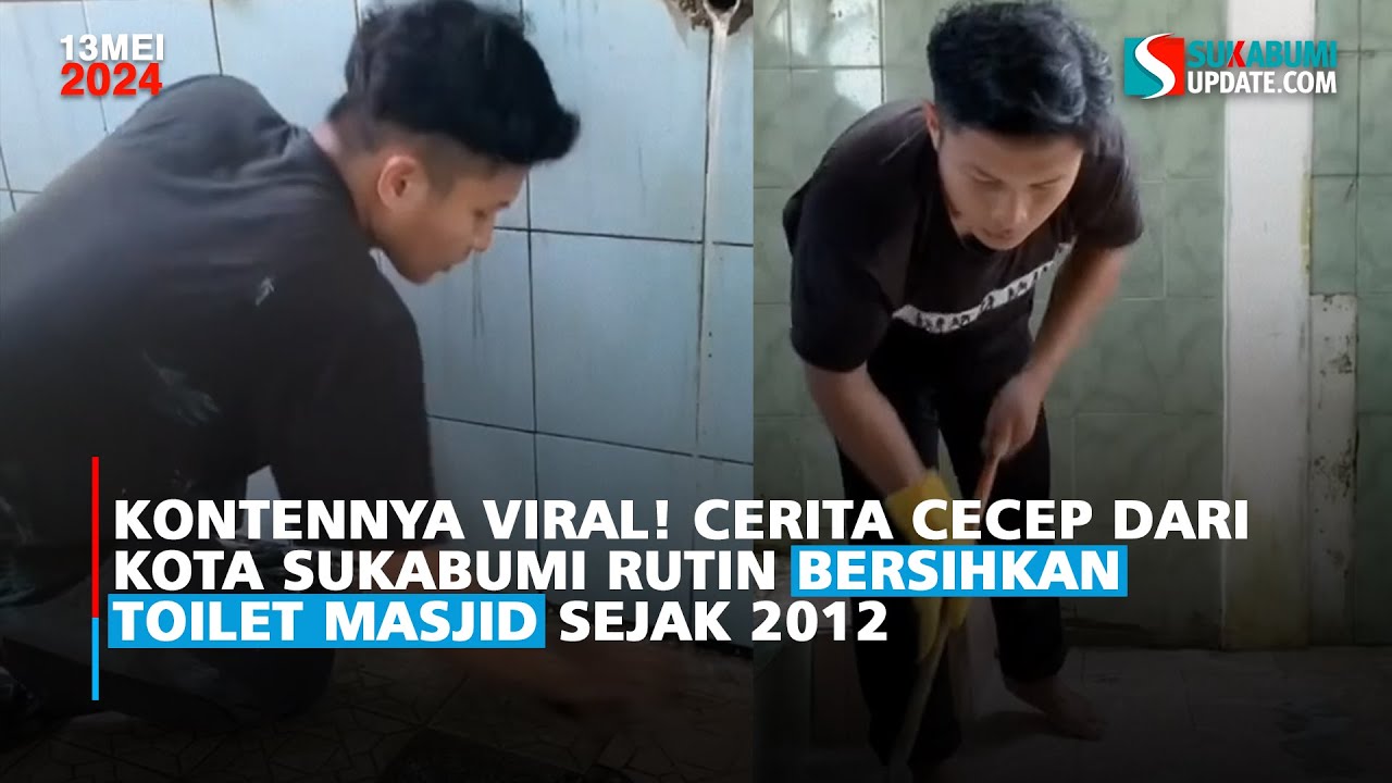 Kontennya Viral! Cerita Cecep dari Kota Sukabumi Rutin Bersihkan Toilet Masjid Sejak 2012