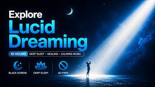Music for Deep Sleep & Romantic Lucid Dreams | 432Hz Love Frequency | BLACK  SCREEN | No Ads