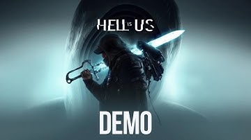 HELL IS US Demo first hour (no commentary) 4K60