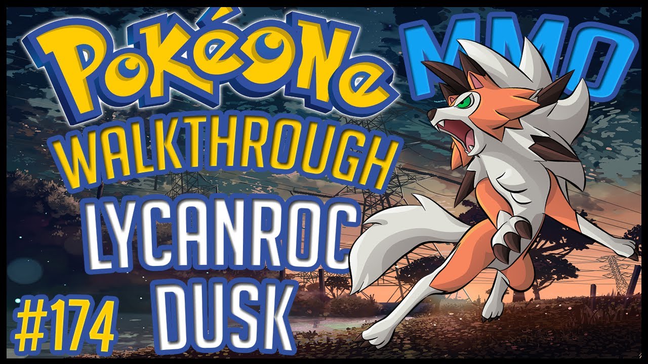 PokéOne • How To Get Lycanroc Dusk (Event 2020) | #174 | Gameplay